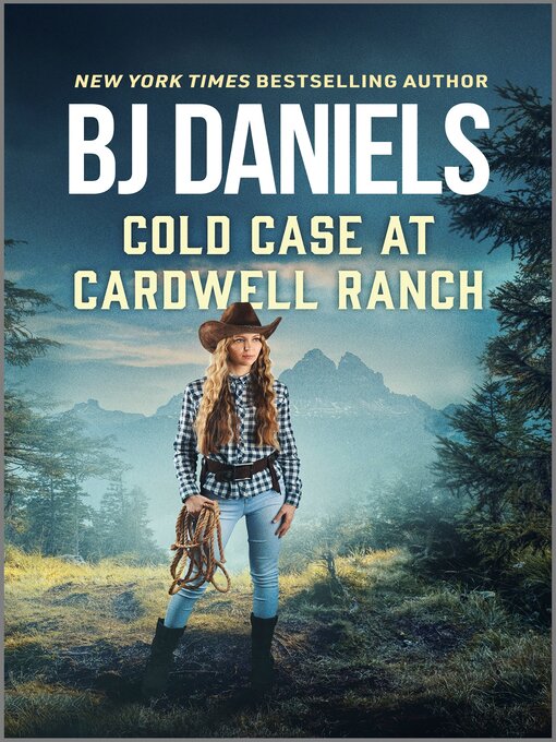 Title details for Cold Case at Cardwell Ranch by B.J. Daniels - Wait list